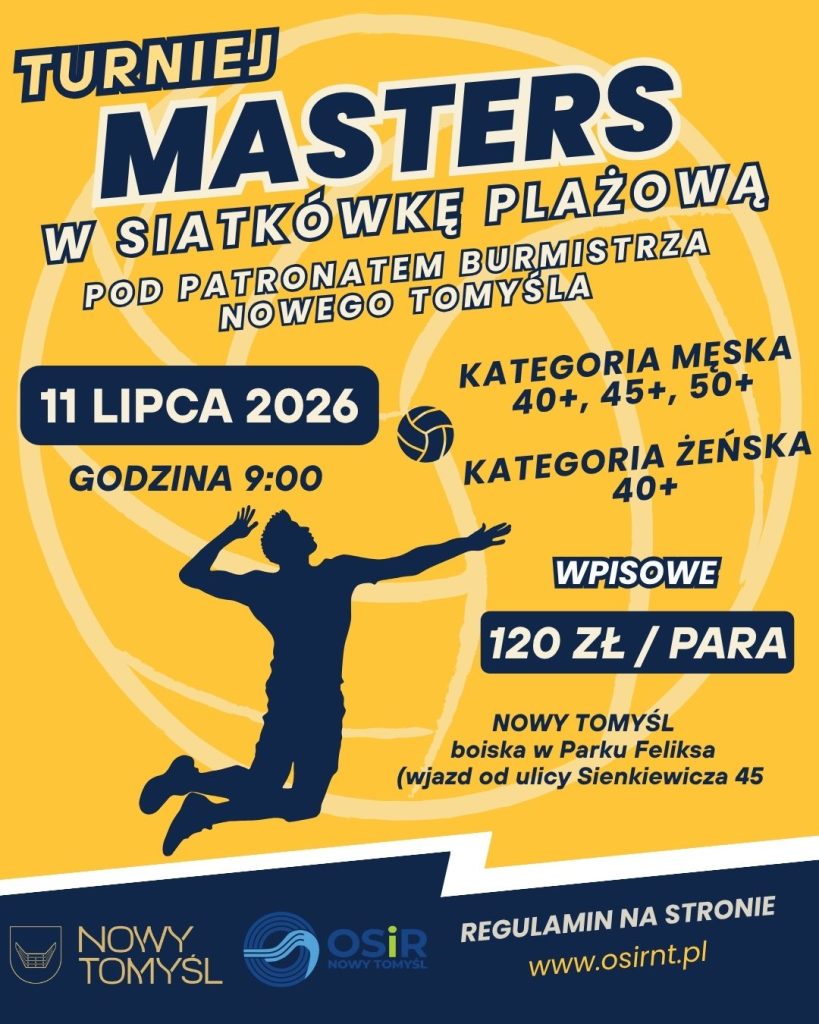 I TURNIEJ MASTERS W SIATKÓWKĘ PLAŻOWĄ