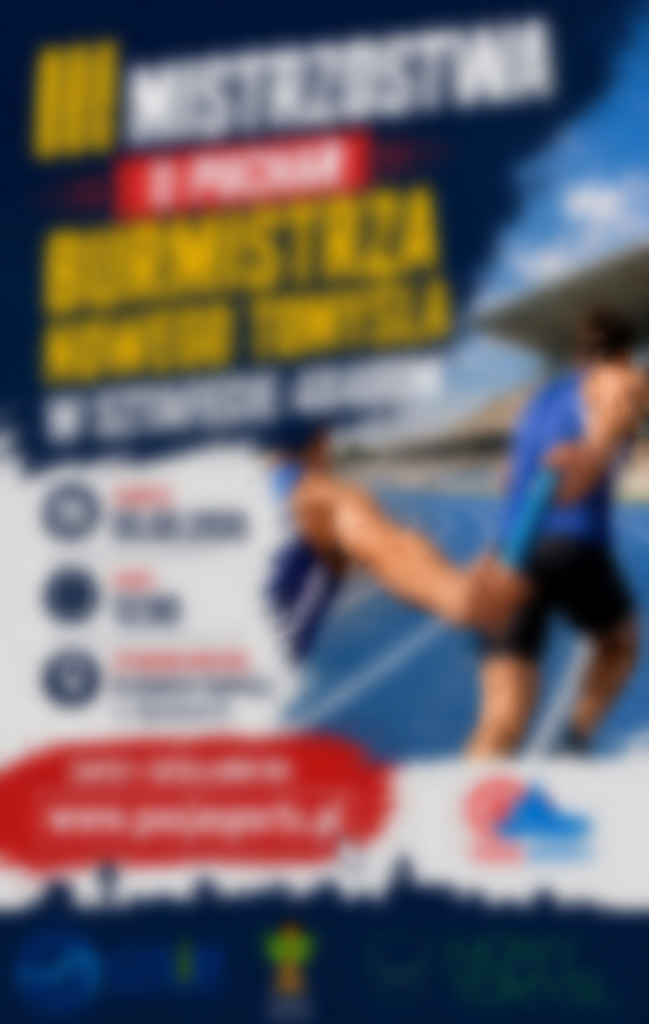 III Mistrzostwa o Puchar Burmistrza Nowego Tomyśla w Sztafecie 4x400m
